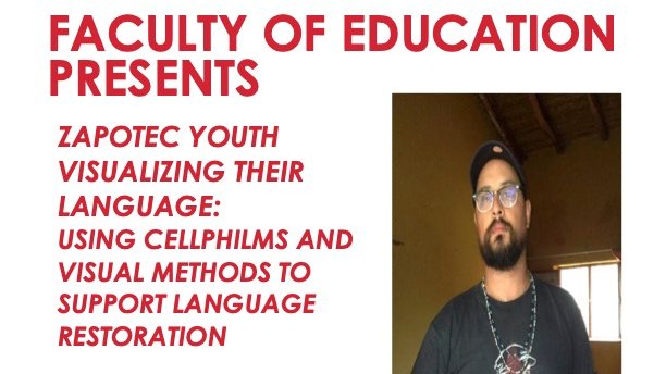 UNBFFacultyofEd's tweet photo. Join us Oct. 28th at 7pm ADT for Dr. Josh Schwab-Cartas' virtual lecture, "#Zapotec #Youth Visualizing their #Language: Using #Cellphilms & Visual Methods to Support Language Restoration."
The talk will be livestreamed: https://t.co/6Qvf0clR3d https://t.co/CWecffyfdN