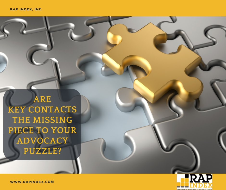 Key Contacts make an impact. They have a relationship w/ one or more legislative targets, a willingness to use it, &amp; brings some level of additional influence. Very often, the most valuable key contacts are under the proverbial radar. We can find them. RAPIndex.com