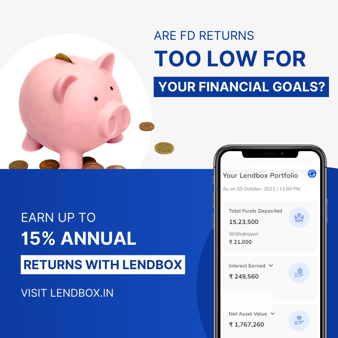 As the fixed deposit interest rates keeps falling, switch to Lendbox and reach your financial goals faster with India's smartest debt investment products offering annual returns of up to 15% 

Signup now to get your investment plan! bit.ly/lbswealth

#GetWealthSoon