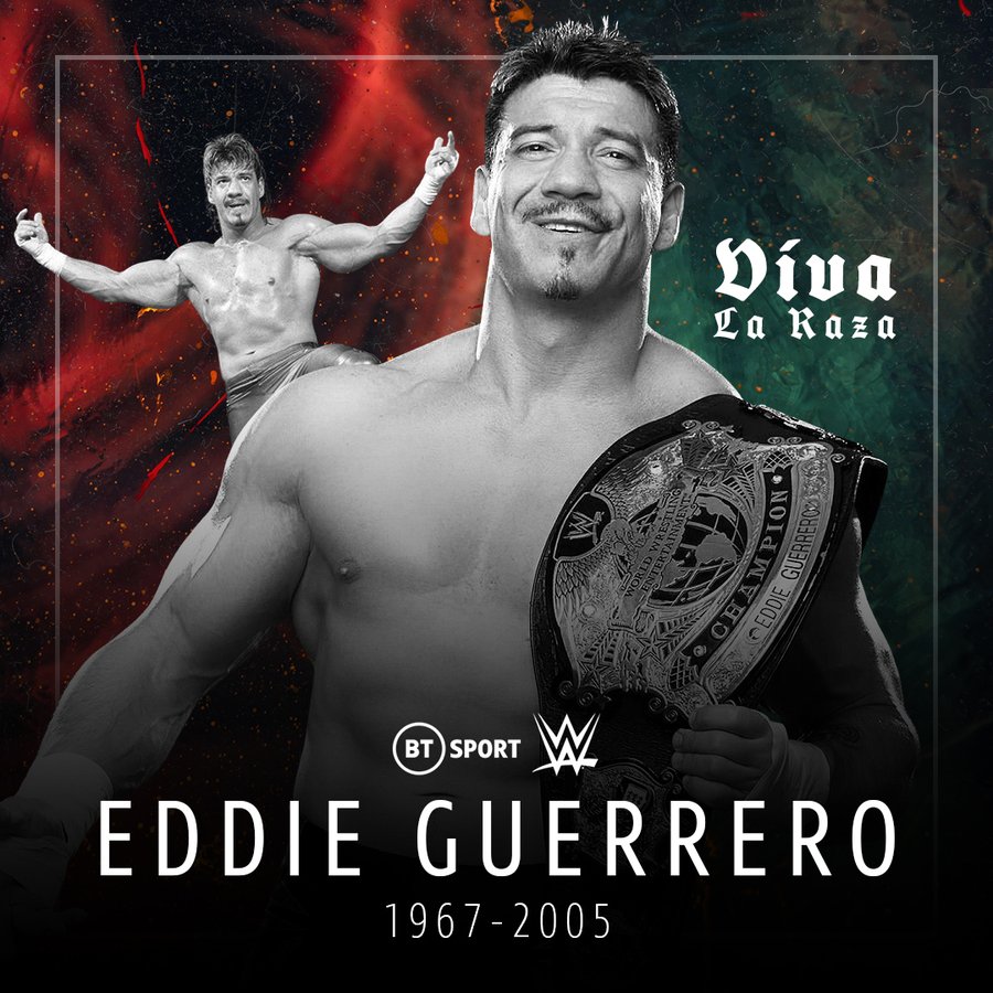 3 btsportwwe: Happy birthday Eddie, we miss you  The late, great Eddie Guerrero would\ve turned 54 today 