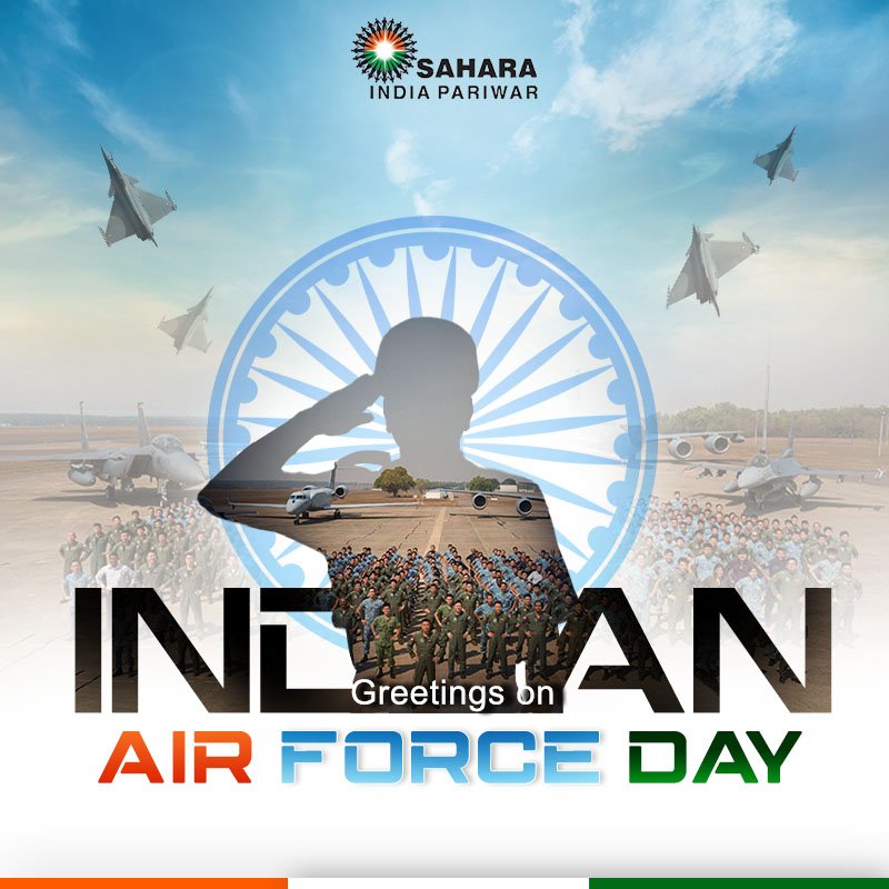 WeSupportSahara's tweet photo. #AirForceDay is celebrated on 8 October every year to honor the tremendous zeal and bravery of our air warriors. On its 89th anniversary, we would like to salute #IAF for protecting our country selflessly. Thank you for your continuous efforts to keep our country safe. https://t.co/ZCLsyuDm5z