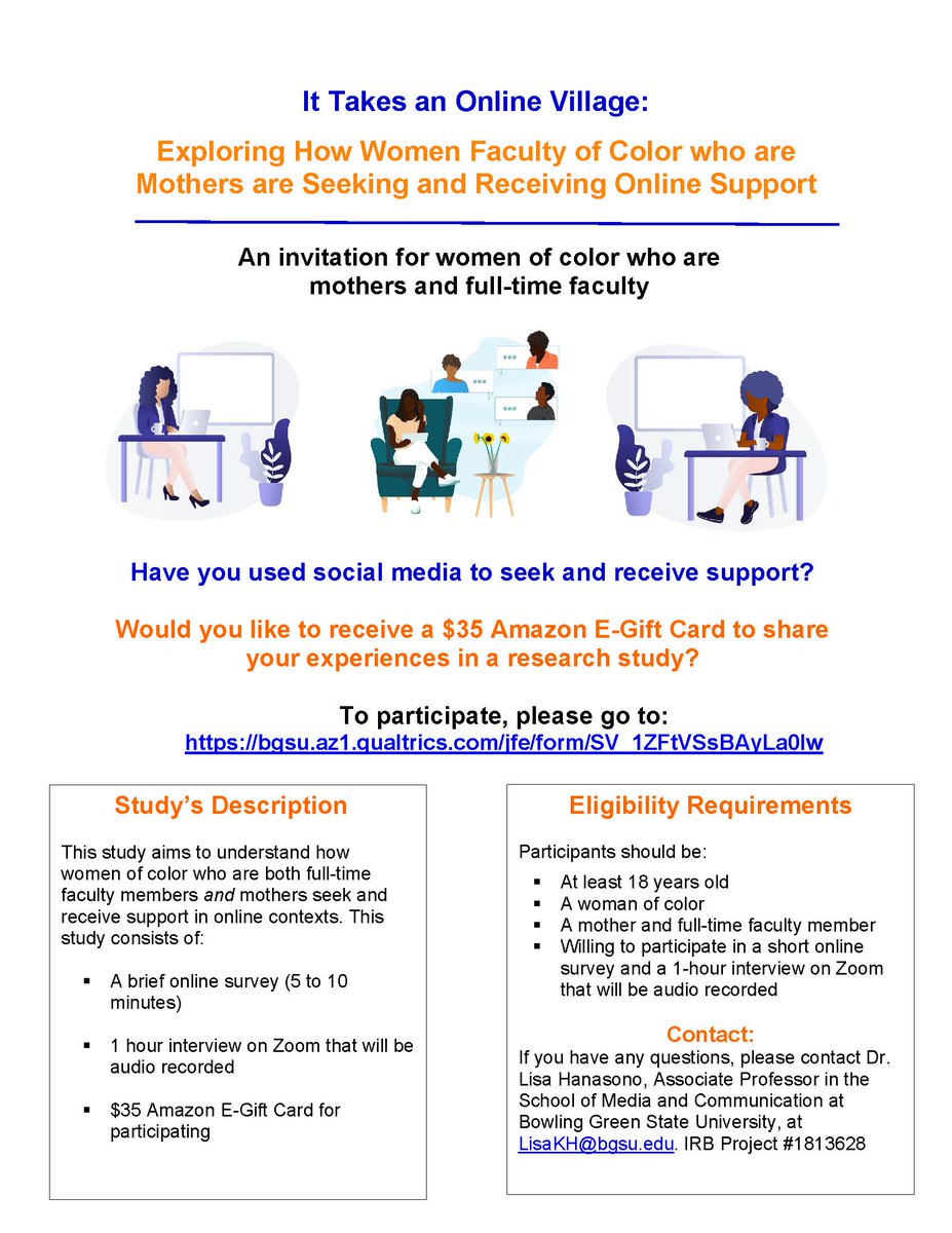 An invitation for all women of color who are mothers and full-time faculty

Have you used social media to seek and receive support? Would you like to receive a $35 Amazon E-gift card to share your experiences in a study? 

To participate, please go to bgsu.az1.qualtrics.com/jfe/form/SV_1Z…