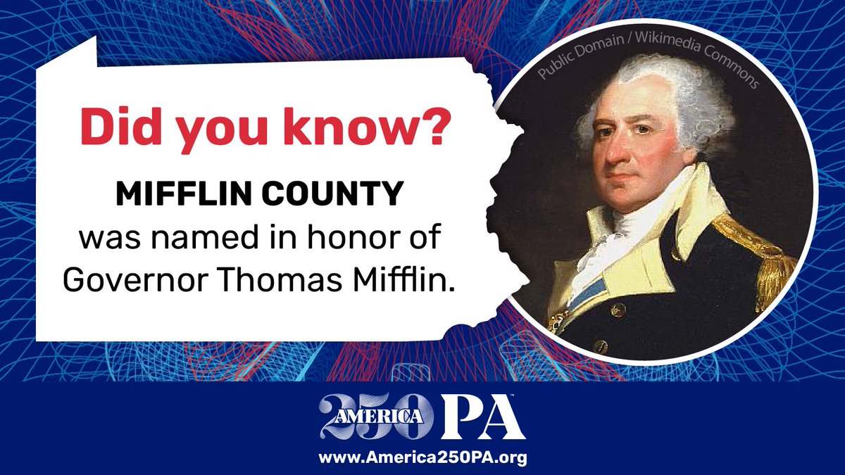 Did you know this fact about #MifflinCounty? Thomas Mifflin was Pennsylvania's first governor under the Constitution of 1790! #PAProud #EPIC #History #EveryCounty #DidYouKnow