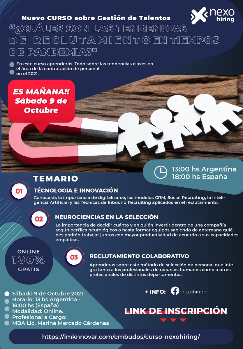 NexoHiring's tweet photo. 💻 Qué esperas para inscribirte  !!
Te invitamos al CURSO "¿CUÁLES SON LAS TENDENCIAS DE RECLUTAMIENTO EN TIEMPOS DE PANDEMIA?" 100% GRATIS - ONLINE

#cursosonline #INSCRIBITE #Capacitate #Curso #capacitacion #CursosVirtuales #recursoshumanos https://t.co/XY3BtTUUhS