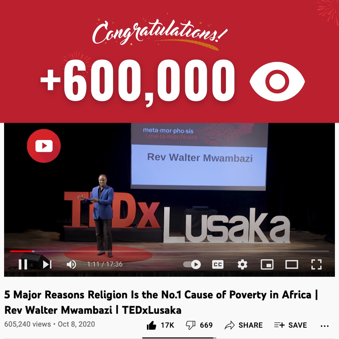 tedxlusaka's tweet image. A year ago,@Walter_Mwambazi gave some food for thought on why religion is the number 1 cause of poverty in Africa.
After sparking conversations across the continent, the talk has hit a new milestone of 600,000+ views! 
Watch here: youtube.com/watch?v=DfBzEA… 
Share your views!