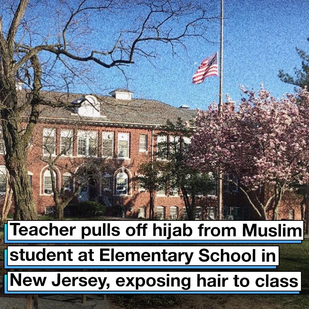 Muslim's tweet photo. 🚨 New Jersey teacher pulls off hijab of second grade Muslim student, exposing her hair to class.
Tamar Herman, the teacher at Seth Boyden Elementary told the Muslim student that “her hair was beautiful and she did not have to wear hijab to school.” https://t.co/yXgHLrYdw7