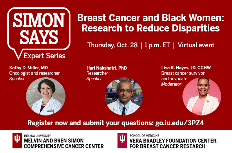 Simon Says Expert Series: Community: Indiana University Melvin and Bren  Simon Comprehensive Cancer Center: Indiana University