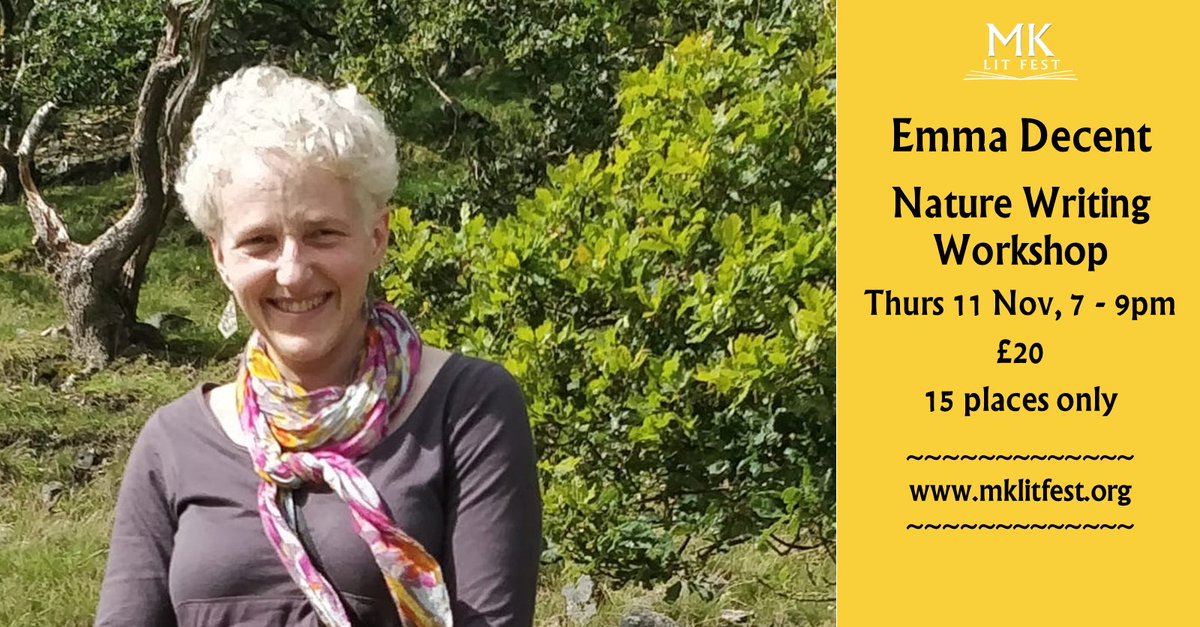 MKlitfest's tweet image. Let Emma take you on an immersive experience of nature using poetry, film and imagination to build vivid connections with nature through senses and memories. #naturewriting #writingworkshop #mkevents @DestinationMK @CultureMK @AHA_MK @MKLibraries 
Book: bit.ly/mklfemma