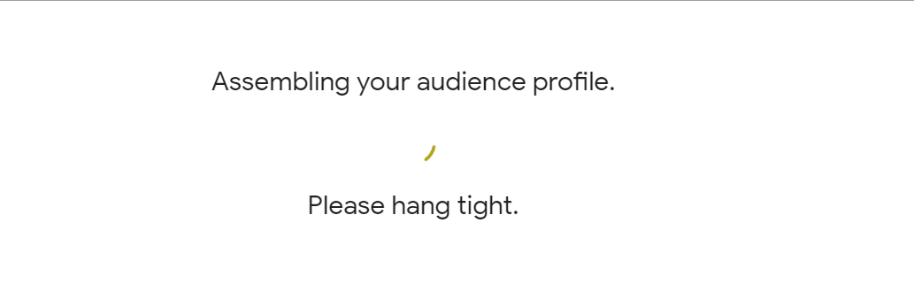 exceptionalsvc's tweet photo. @ThinkwithGoogle Is that platform having issues. I've been trying to retrieve my audience profile and it's just spinning. It's been doing this since yesterday. Please advise. https://t.co/FNtptInSP4