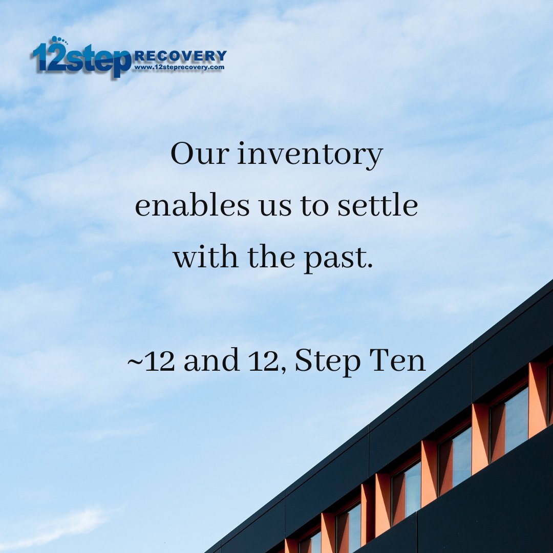12steprecovery's tweet photo. Our inventory enables us to settle with the past. ~12 and 12, Step Ten
#12steps #12steplifestyle #recoverywarriors #12stepsdown #recoverysayings #12stepstofreedom #12steprecovery #recoverywarrior #recoveryday #recoverywin #recoveryjourney #12stepprogram #recoveryrun https://t.co/mHGy47ZZEH
