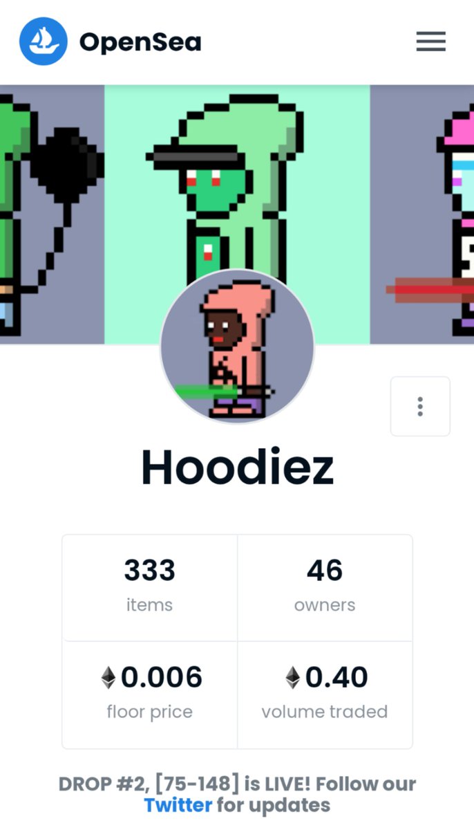 Gm! Been so inactive lately and I apologize for that. I wanna thank everyone who's been buying Hoodiez the last few days! ❤️

Nearly half an #ETH traded which is just insane to me 🤯

Still a good amount left of the second drop so check it out! 

opensea.io/collection/hoo…