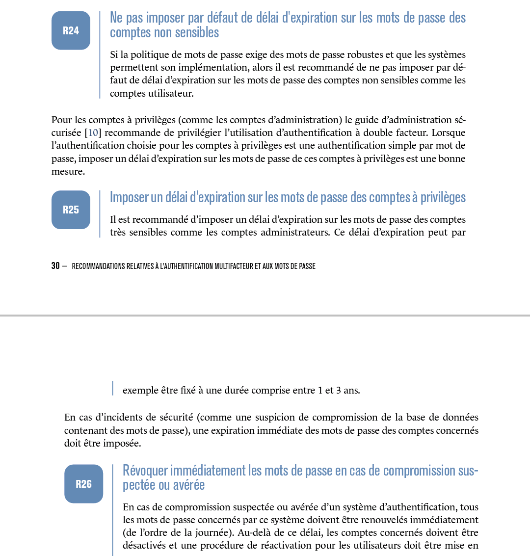 cnotin's tweet photo. 🇫🇷 ANSSI does not recommend anymore to enforce password expiry, except for privileged accounts.
Of course renewal must be triggered if a leak is suspected.

Big change with the end of this old rule. France finally in line with other international recommendations. https://t.co/GI4ZJRYxY6