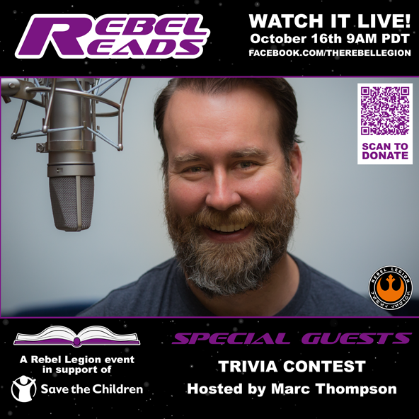 Make your way over the Rebel Reads October 16th to see the incredible Marc Thompson, Member of the Rebel Legion, Audiobook narrator and Star Wars Visions voice actor, stump his fellow Star Wars fans in some trivia! <a href="/CaptainEhud/">Marc Thompson</a>