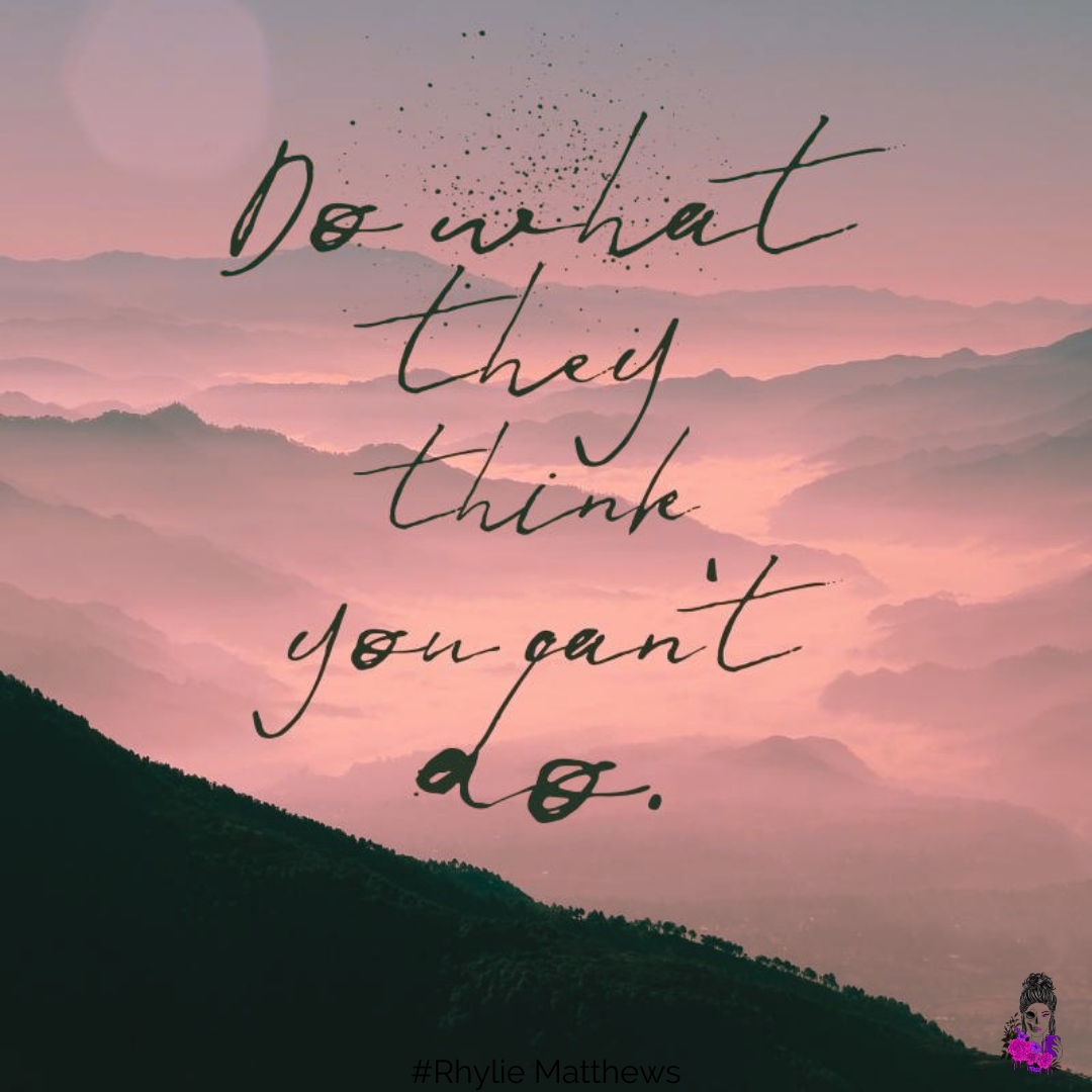 I don't know about you but there's no better motivation for me than the words "YOU CAN'T"! Bet...

 #lifelessons #goodadvice #determination #rhyliematthews