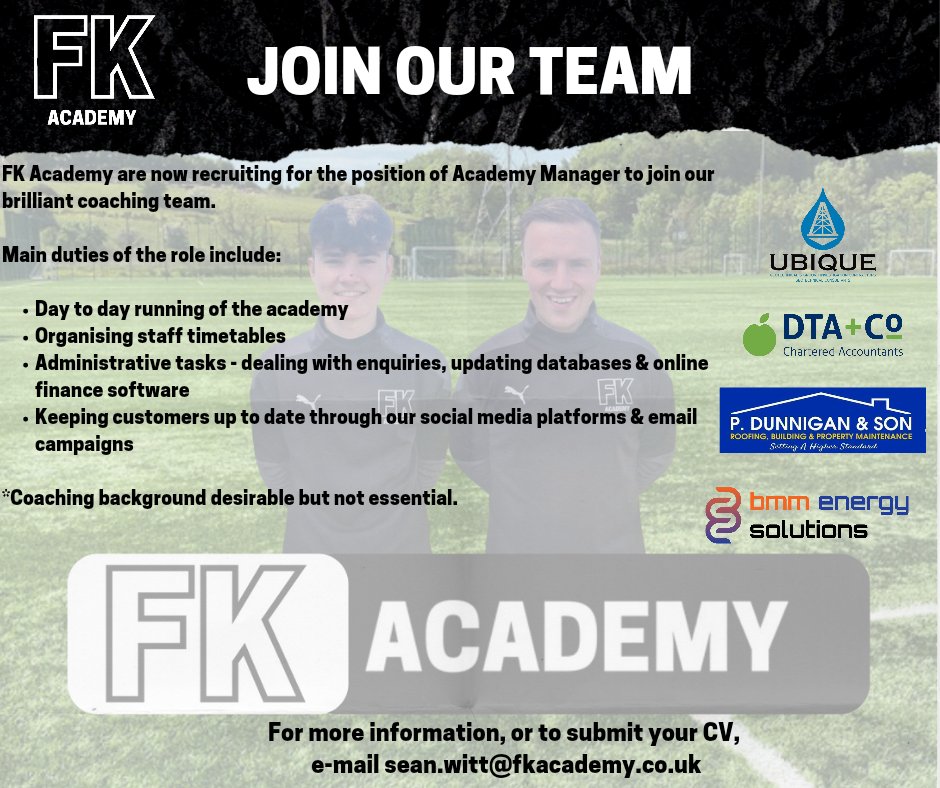 FK Academy (@fkacademy1) on Twitter photo NEW JOB OPPORTUNITY ✅⚽️
Ever thought about running a Coaching Academy? Here's your opportunity 🗒
Questions regarding the role? Feel free to contact Sean direct using details below.
To apply, please send a copy of your CV.
Call - 07513238291
Email - sean.witt@fkacademy.co.uk NEW JOB OPPORTUNITY ✅⚽️
Ever thought about running a Coaching Academy? Here's your opportunity 🗒
Questions regarding the role? Feel free to contact Sean direct using details below.
To apply, please send a copy of your CV.
Call - 07513238291
Email - sean.witt@fkacademy.co.uk