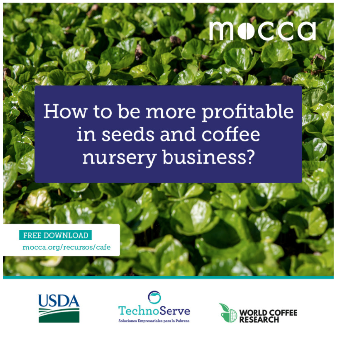 TechnoServe's tweet photo. #MOCCA  and @WCoffeeResearch released  a new business management guide to help coffee seed growers &amp; nurseries become more profitable and produce high quality plants to supply better planting material to coffee growers in the region. Access the guides: https://t.co/725mi6DOkY https://t.co/gKia0Uw2lr