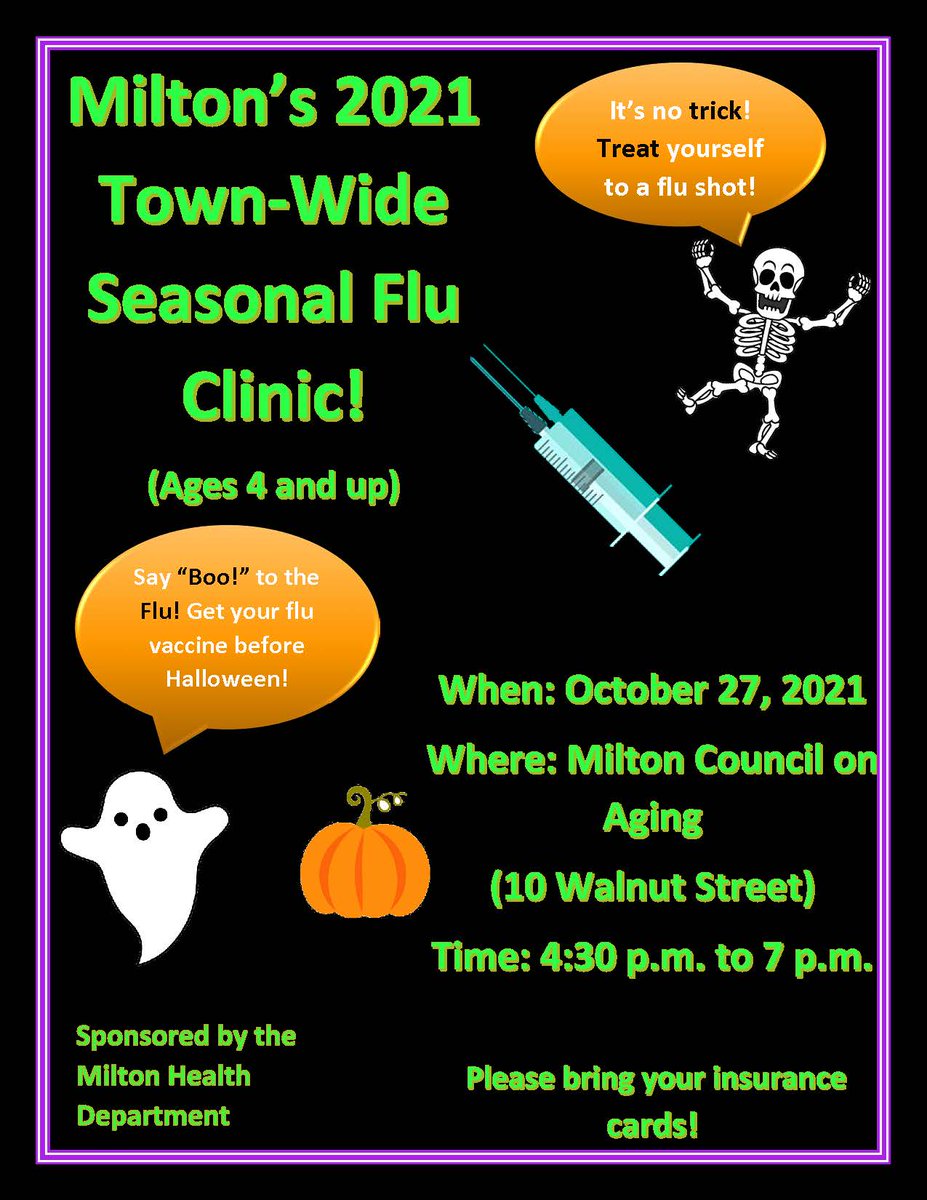 miltonboh's tweet image. Milton's Town-Wide Flu Clinic is this October! Register in advance for your flu shot! Register at: townofmilton.org/2021fluclinic. See flyer for details!