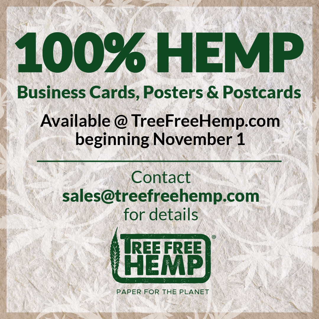 SouthHempExpo's tweet photo. REALLY EXCITING NEWS! #TreeFreeHemp is pleased to announce that they will have 100% HEMP printing paper available for Business Cards, Posters, Postcards, etc starting November 1st!  Contact sales@treefreehemp.com for more information/ to place an order. https://t.co/h0TypRZaMe  https://t.co/5TVHv4jDDo