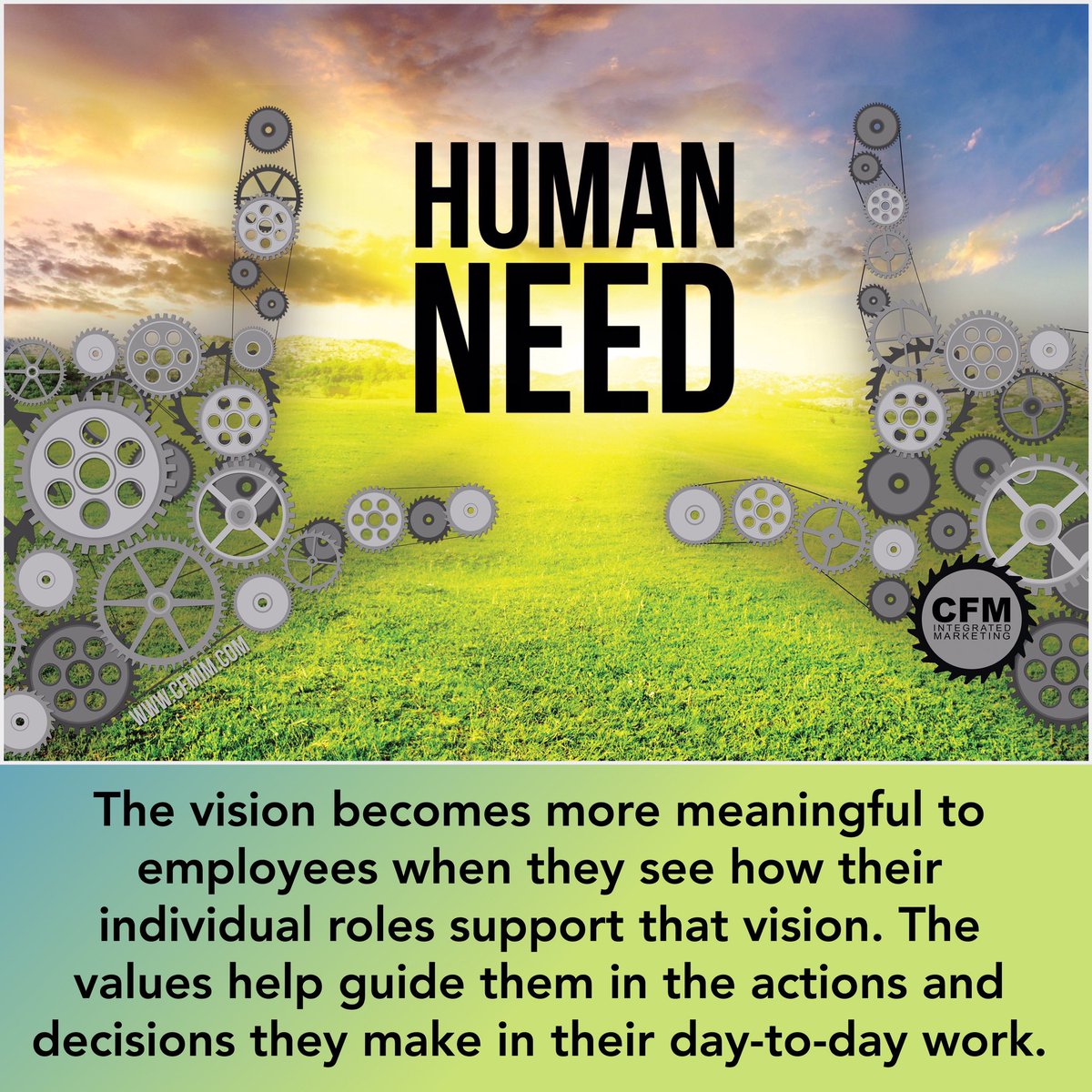 cfmcom's tweet photo. The vision becomes more meaningful to employees when they see how their individual roles support that vision. The values help guide them in the actions and decisions they make in their day-to-day work. #employerbranding #creative #feedingahumanneed #employeeengagement https://t.co/2d5HgtWbKq
