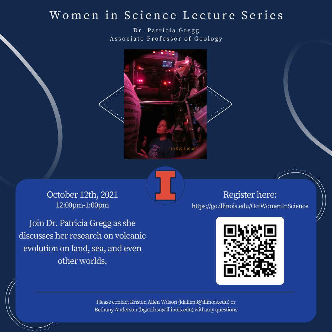 The next #WomenInScience lecture features Dr. Patricia Gregg of @GeologyIllinois on Tuesday, Oct 12, 12-1pm CT. Dr. Gregg will discuss her research on volcanic systems and volcano evolution on land, on the seafloor, and on other worlds! Register here: go.illinois.edu/OctWomenInScie…