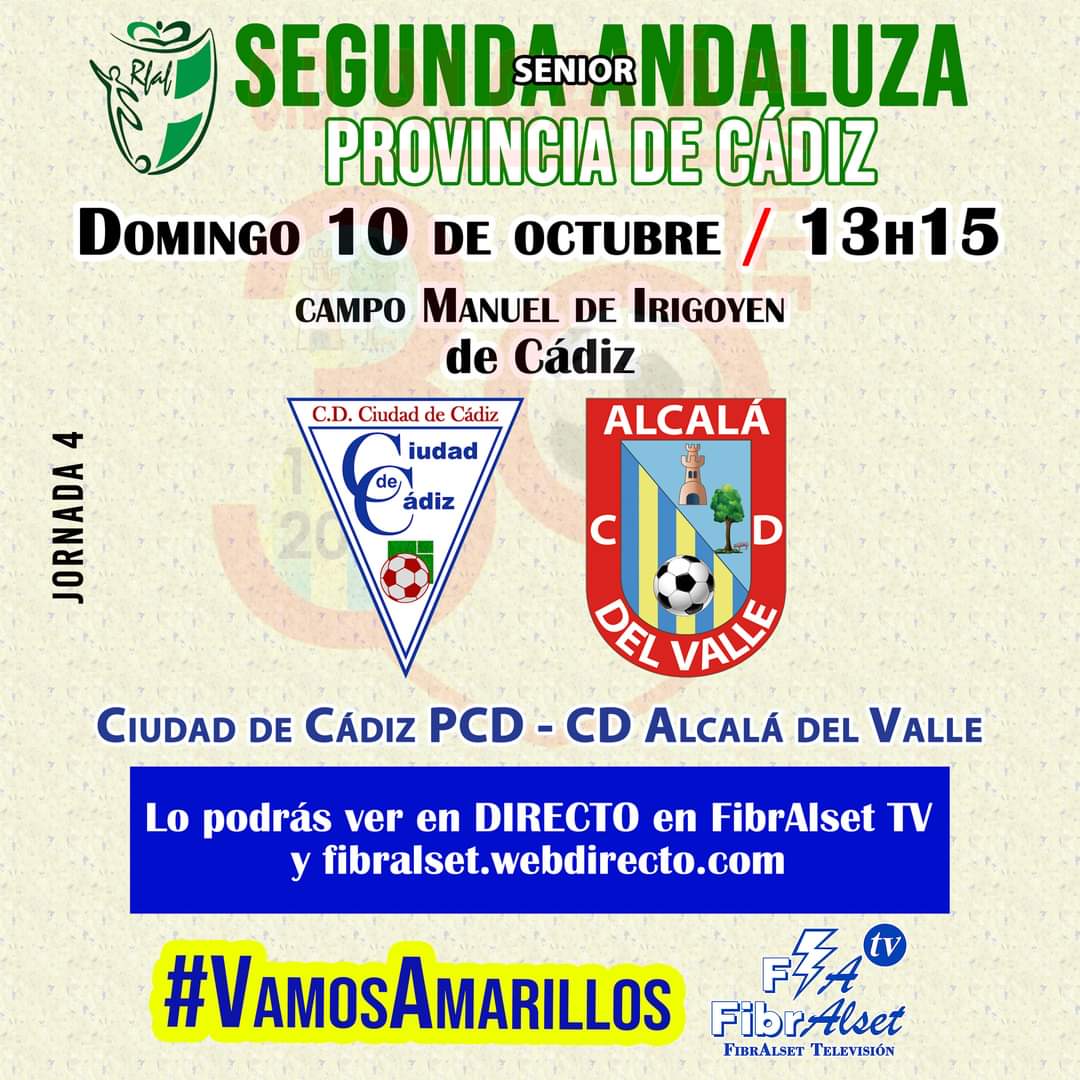 #FÚTBOL.-
Este domingo 10 de octubre, a las 13h15, estaremos con el SENIOR del CD Alcalá del Valle, en DIRECTO desde Cádiz para ofreceros el encuentro con el 'Ciudad de Cádiz' en FibrAlset TV y fibralset.webdirecto.com
¡¡No te quedes sin verlo!! 
¡Vamos Amarillos!