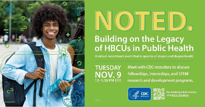 uabsoph's tweet photo. Save the date for a virtual recruitment event Tuesday, Nov. 9 at 12 p.m. EST. #HBCU students and recent grads can engage directly with HBCU alumni leaders at @CDCgov during “Noted: Building on the Legacy of HBCUs in Public Health.” #STEMatHBCUs Register:https://t.co/GvdOgPI47O https://t.co/vZ8C9h5EId