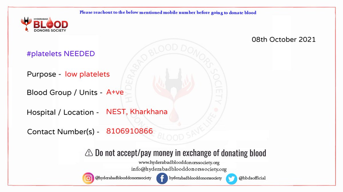 hbdsofficial's tweet photo. #emergency #plateletsneeded
VR Medha #9years
A+ve platelets
NEST Hospital,Kharkhana
8106910866
@swachhhyd @BloodDonorWorld @BloodAid @BloodDonorsIn @Bloodhelpline @WeAreHyderabad @Bloodpointorg @HiHyderabad @BSYTRS @ntrtrust @hydblooddonors #COVID19 #CovidIndia https://t.co/wrnF2pt1qL