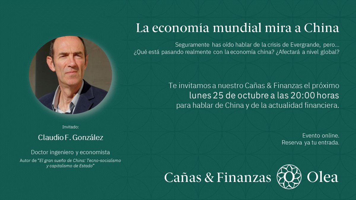 Oleagestion's tweet photo. 25oct a las 20:00h➡️Cañas &amp; Finanzas
Hablaremos de China con Claudio F. González, que vivió allí entre 2014 y 2020 y se ha relacionado con las mejores instituciones de Asia especializadas en el emprendimiento y la innovación desde el ámbito universitario.
https://t.co/VLfmJZld6i https://t.co/R9glaX8uvg