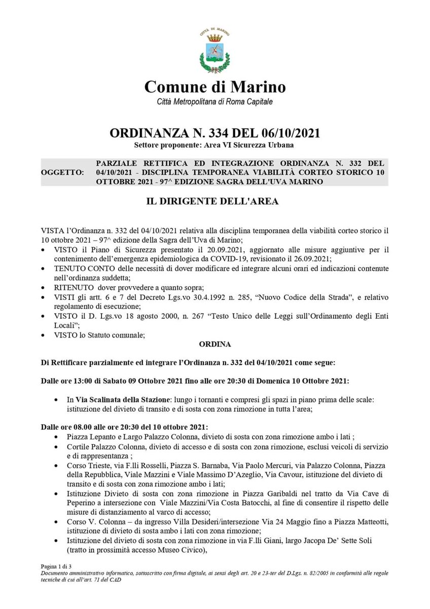 ATTENZIONE⚠:il 09.10.21, In Via Scalinata della Stazione, dalle h 13 fino alle 20:30 del 10.10, è vigente Ord.n. 334/2021, che istituisce il divieto di transito e di sosta con rimozione in tutta l'area, integrando e rettificando parzialmente l'Ordinanza n. 332/2021