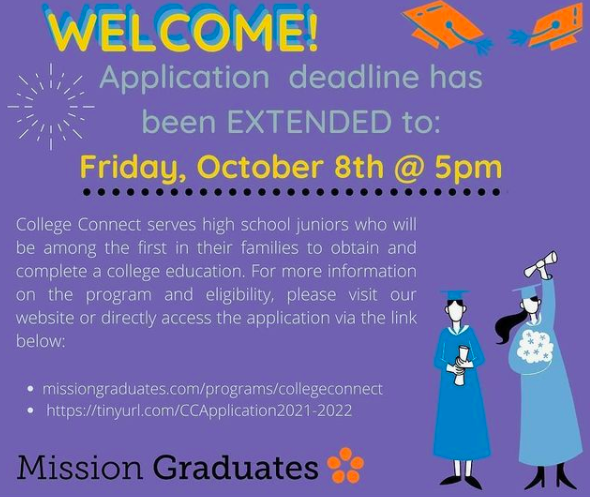 Mission Graduate's College Connect program supports 25 high school juniors each year in bridging the gap to college. Application deadline  has been extended to 5 pm Today, 10/8. Please share! Application is at tinyurl.com/CCApplication2… #college #scholarships #community