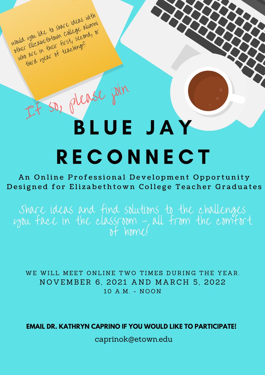 KCapLiteracy's tweet photo. Super excited to announce #BlueJayReconnect's 2021 - 2022 dates! @EDDeptEtown graduates in their first three years of teaching are welcome to join! Please email me or PM me for more information! @EtownCollege https://t.co/KCWxB3JMDh