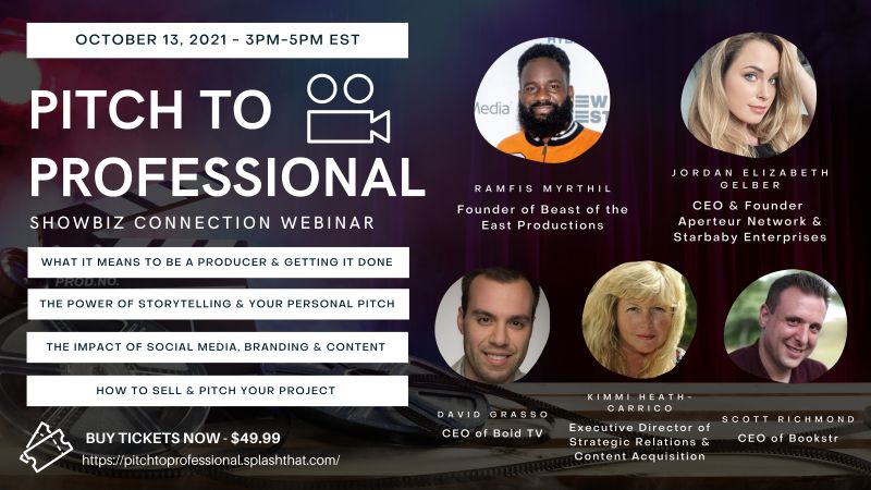 New Webinar!

It can be so hard to learn how to effectively pitch. So many don’t know how and in this webinar, you’ll learn exactly that. We will be talking about all the things you need to do to succeed, from the actual pitch to branding and producing.

Get tix now!