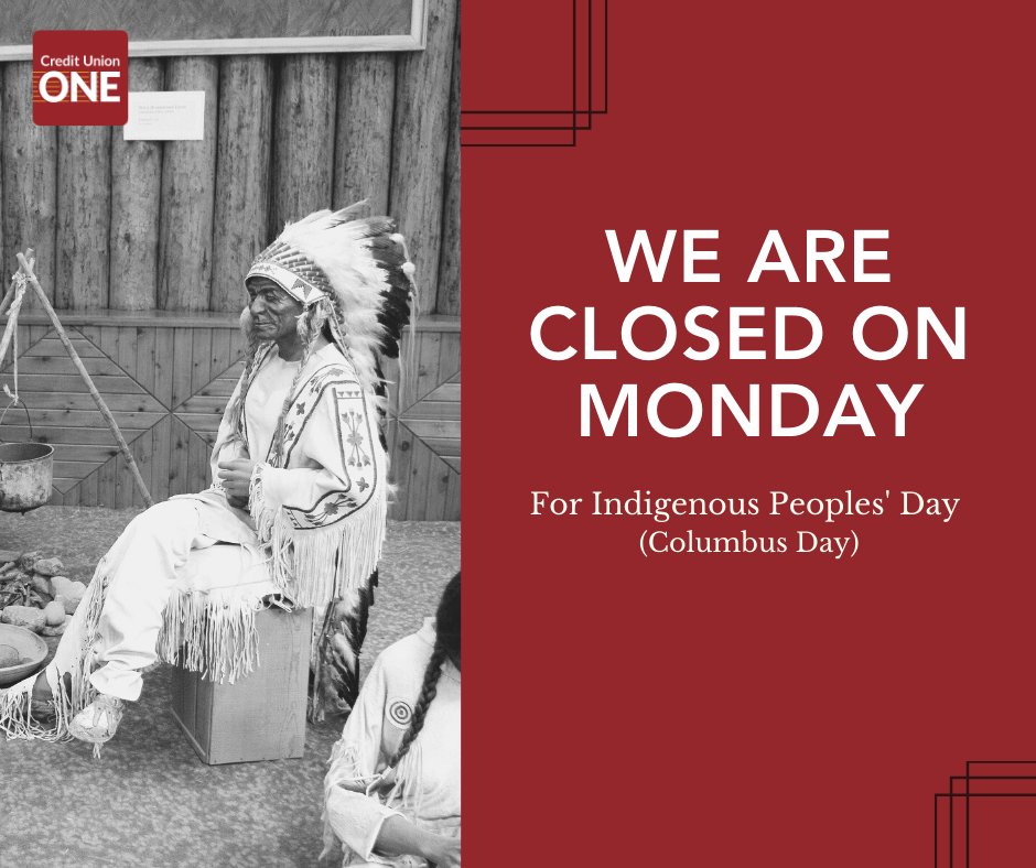 Just a reminder that we will be closed on Monday, October 11th in observance of Indigenous Peoples' Day (formerly Columbus Day). We will resume regular business hours on Tuesday the 12th. Have a great weekend!