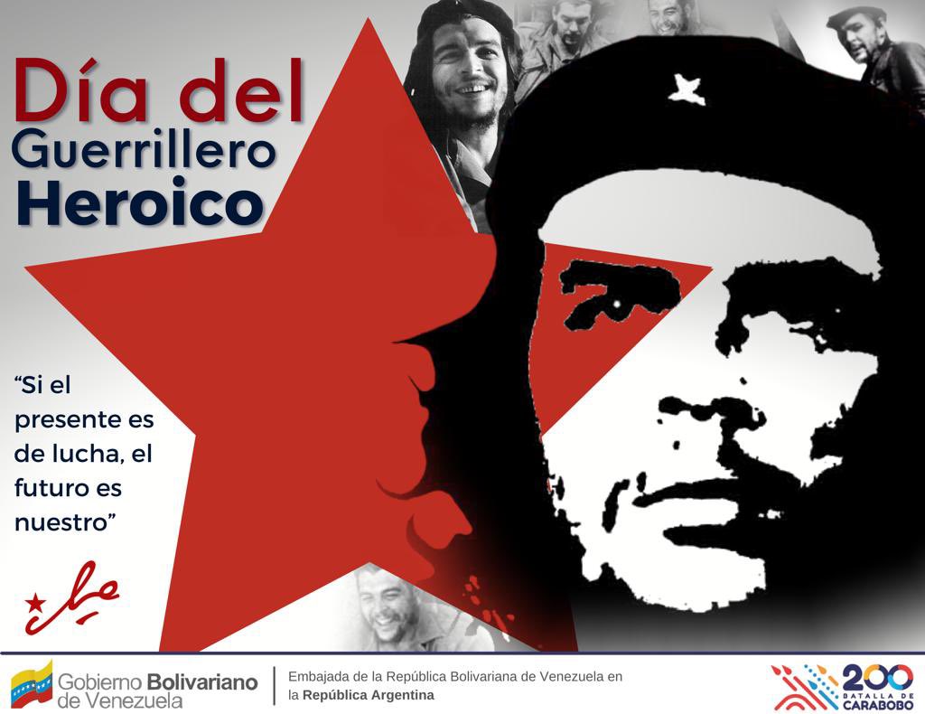 ¡Día del Guerrillero Heroico! Recordamos el ejemplo de amor a la Patria Grande, dignidad, rebeldía y lucha d Ernesto “Che” Guevara, q es y será por siempre, inspiración para los revolucionarios. ¡Hasta la Victoria Siempre Cmdte Che! <a href="/NicolasMaduro/">Nicolás Maduro</a> @PlasenciaFelix @CancilleriaVE