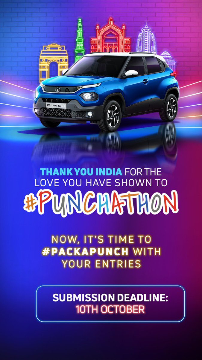 TATA_CARS's tweet photo. Don’t miss out on the chance to win a #TataPUNCH

Hurry up!
Last day to share your entries is 10th October.

#PackAPunch #PUNCHATHON https://t.co/3HkYqSGT8c