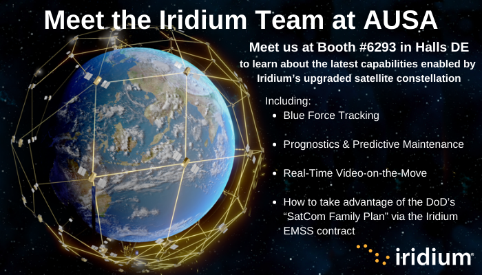 IridiumComm's tweet photo. Connect with us next week at #AUSA2021🛰️ 

Make sure to stop by our booth #6293 in Halls DE to see Iridium &amp; Iridium Connected products and chat with our team about #EMSS, #BlueForceTracking, #PPMx, #OpArcticLynx and more! https://t.co/IH7K8ky6S7