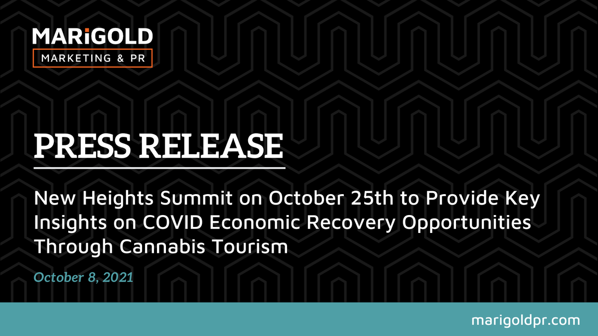 MarigoldPR's tweet photo. PRESS RELEASE: New Heights Summit on October 25th to Provide Key Insights on COVID Economic Recovery Opportunities Through Cannabis Tourism

https://t.co/7q3txQiCaV

@NewHeights_CS @CNWMediaOnline #cannabistourism #cannatourism #canada #CannabisCanada https://t.co/LxfwJ9Iqa6