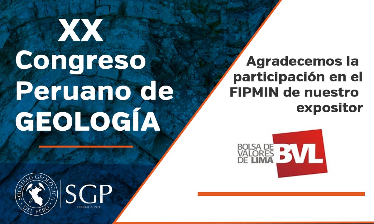 @Bolsa_de_Valores_de_Lima es expositor destacado del FIP-MIN como parte del XX Congreso Peruano de Geología 2021.
Vea quienes más participan y súmese: 
congresoperuanodegeologia.com/auspiciadores/