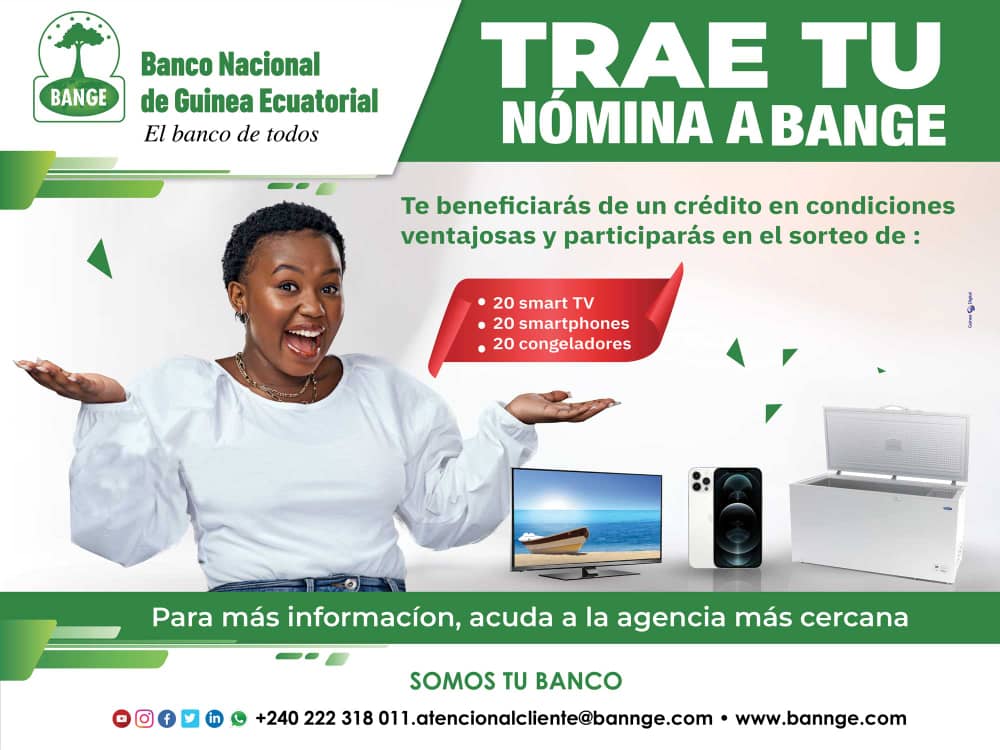 Trae tu #nómina al <a href="/bangeoficial/">Banco Nacional de Guinea Ecuatorial</a> 🏦 y te beneficiarás de un crédito en condición ventajosas, y participa igualmente en nuestro sorteo 🎉.

Más información en todas nuestras agencias y oficinas.