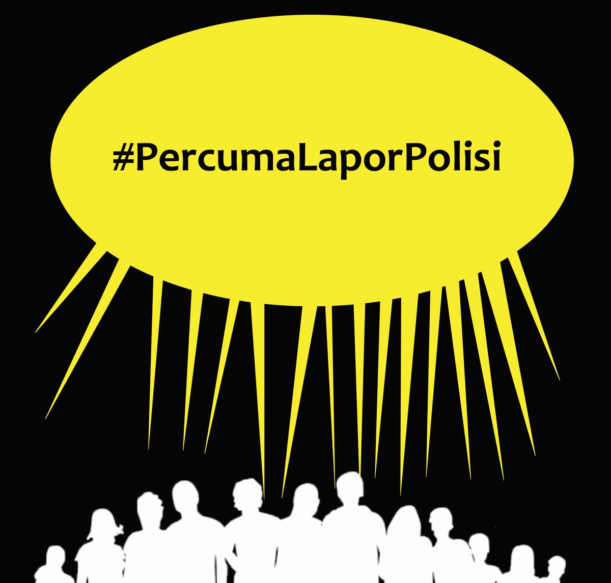 #PercumaLaporPolisi