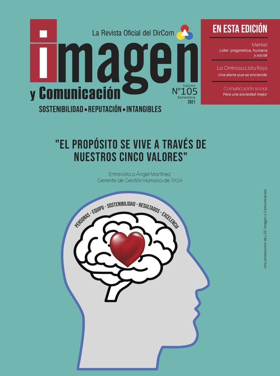 Compartimos la edición N°105, donde destacamos la entrevista a Ángel Martínez <a href="/TasaOficial/">TASA (Empresa del Grupo Breca)</a>. La nota "#Merkel", #líder pragmática, humana y #social; el artículo "#Comunicación visual" de Joan Costa y más