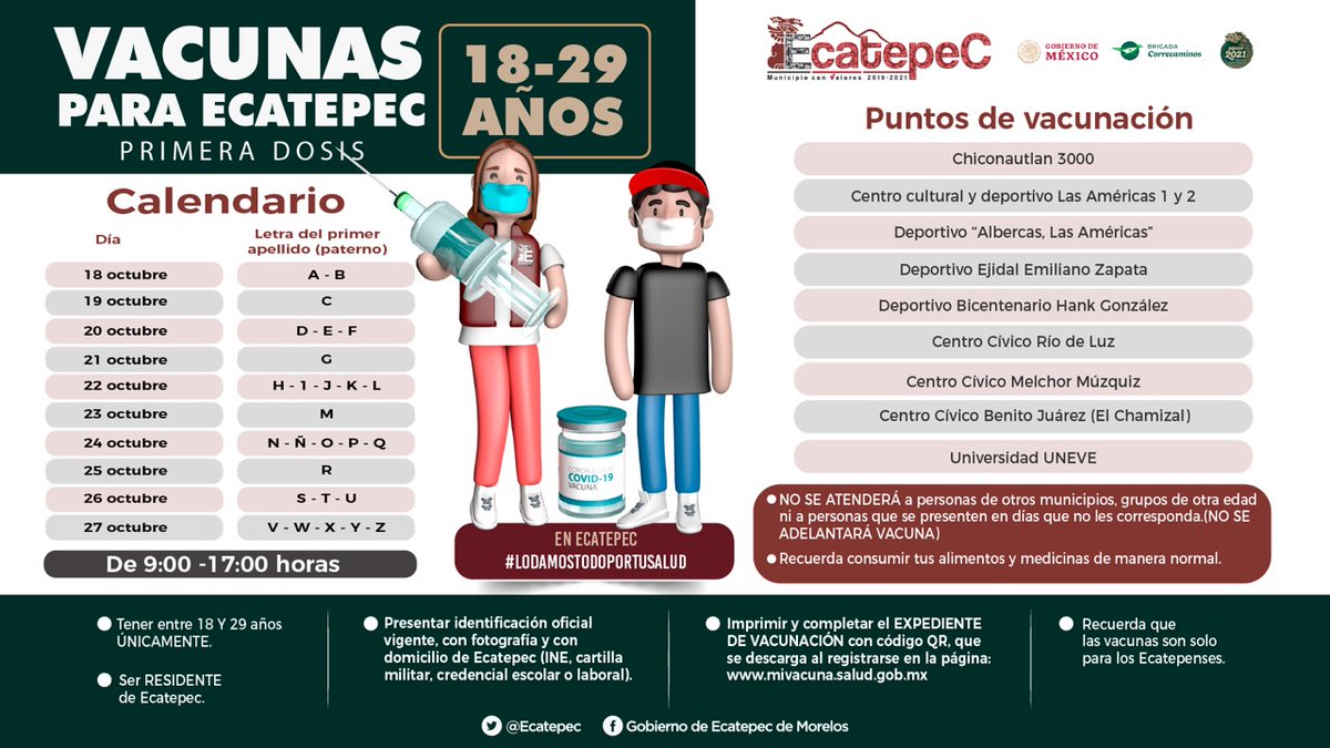 #Jóvenes | Llegó el momento para que la "chamaquiza" se vacune contra el #COVID19, si tienes entre 18 y 29 años checa el día que te corresponde de acuerdo con la primera letra de tu apellido. ¡Venga muchachos!
#VacunasEnEcatepec 
#LoDamosTodoPorTuSalud
<a href="/SSalud_mx/">SALUD México</a> <a href="/SaludEdomex/">Secretaría de Salud del Estado de México</a>