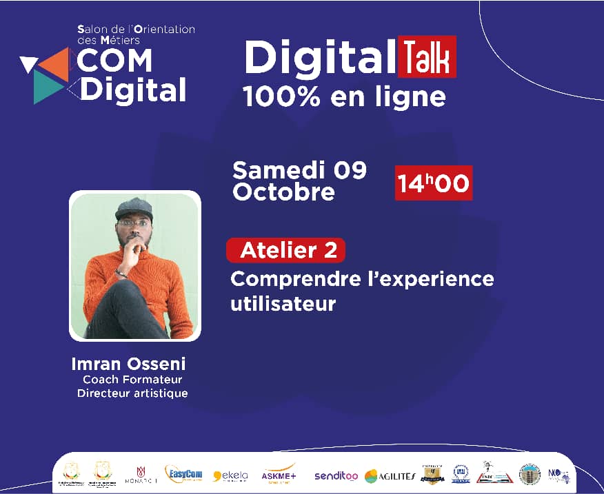 SalonComDigital's tweet photo. Notre coach imran osseni revient à 14h00 pour vous parler de l'expérience utilisateur.
Avec le #SalonComDigital, apprenez les bases de la #ComDigital.

#SalonComDigital #orientation  #communication #digital #bachelier #etudiant #lacomestunmetier #guinee #formation https://t.co/2DoT0Z00q3