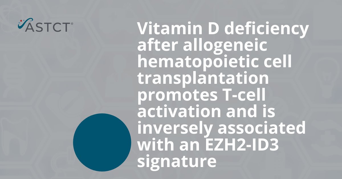 "we hypothesized that early vitamin D deficiency after allogeneic HCT predisposes patients to a higher risk of GVHD as the result of a pro-inflammatory state." #GVHD #VitaminD

Read more: astctjournal.org/article/S2666-…