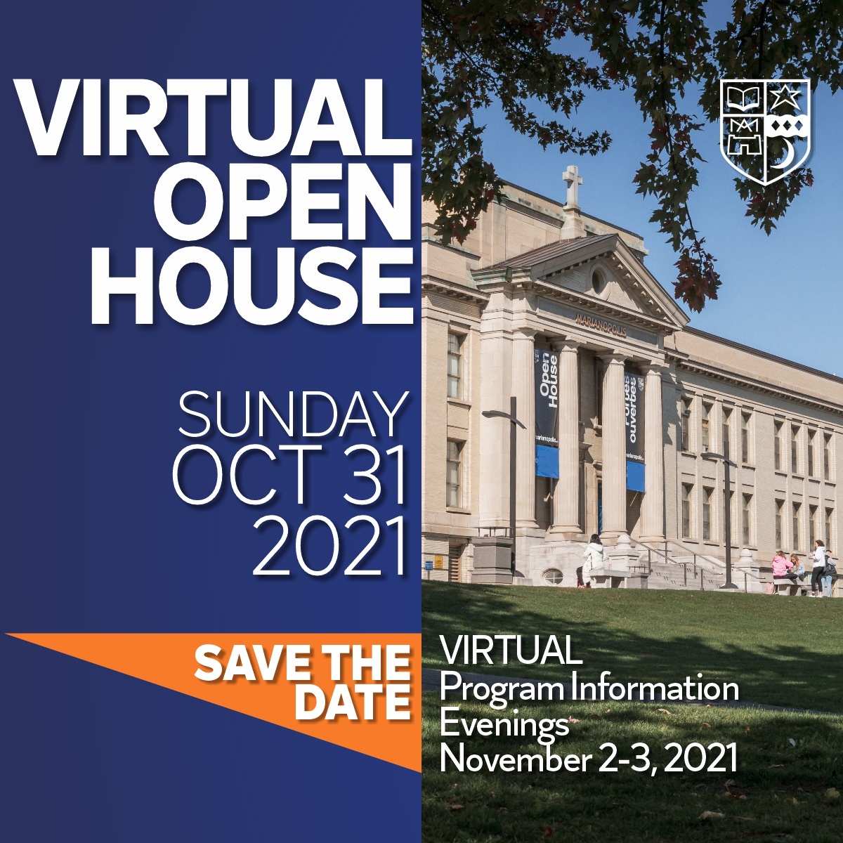 Save the date for the <a href="/MarianopolisEdu/">Marianopolis College</a> Virtual Open House on Sunday, October 31. Program Information Sessions will follow on Tuesday, November 2 and Wednesday, November 3.