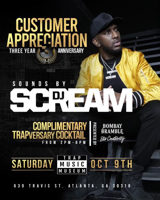 trapmusicmuseum's tweet image. Tomorrow‼️ It’s Going Down… 

@TrapMusicMuseum would like to thank all the trappers that have supported trap music art for 3 years❗️

@DJScream will be providing the trap hits while #BombayBramble by @bombaysapphire provide the complimentary drinks❗️
We’re celebrating ALL day❗️