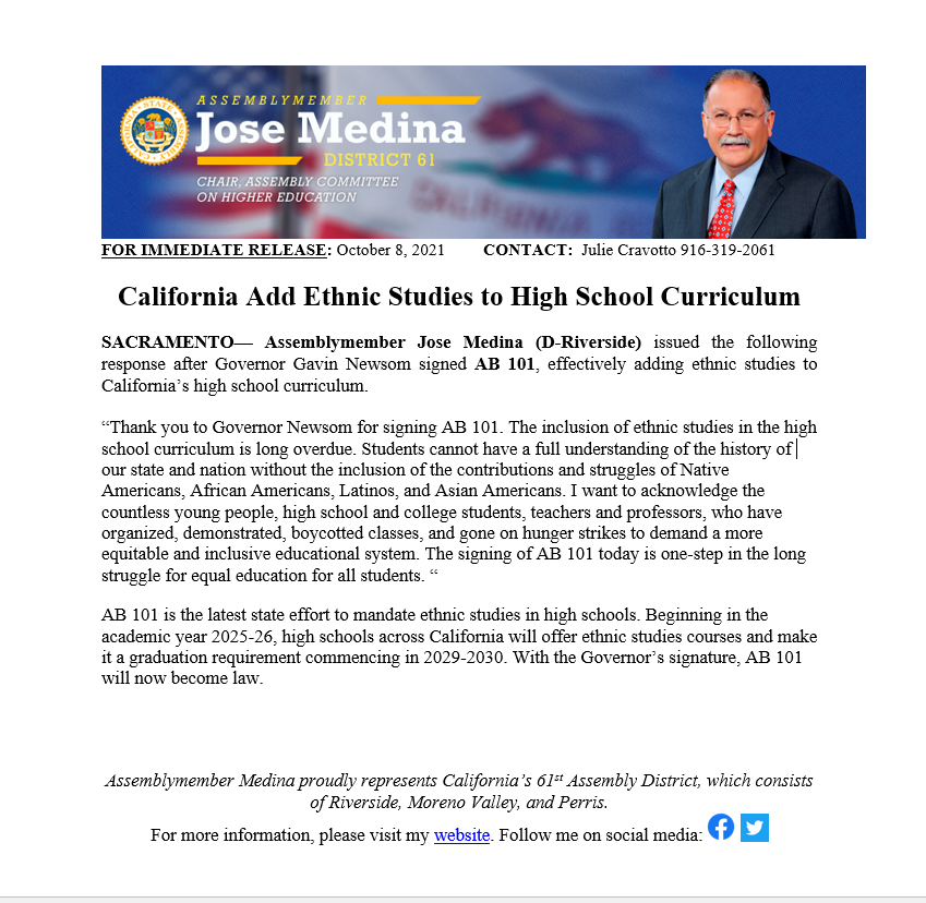 AsmJoseMedina's tweet photo. We did it! I am pleased to announce that #AB101, our Ethnic Studies bill, has been signed by the @CAgovernor. Thank you to my colleagues, students, and numerous advocates who have been apart of the struggle to add #ethnicstudies to our school curriculum. #iamethnicstudies https://t.co/m7JKEBKK7G