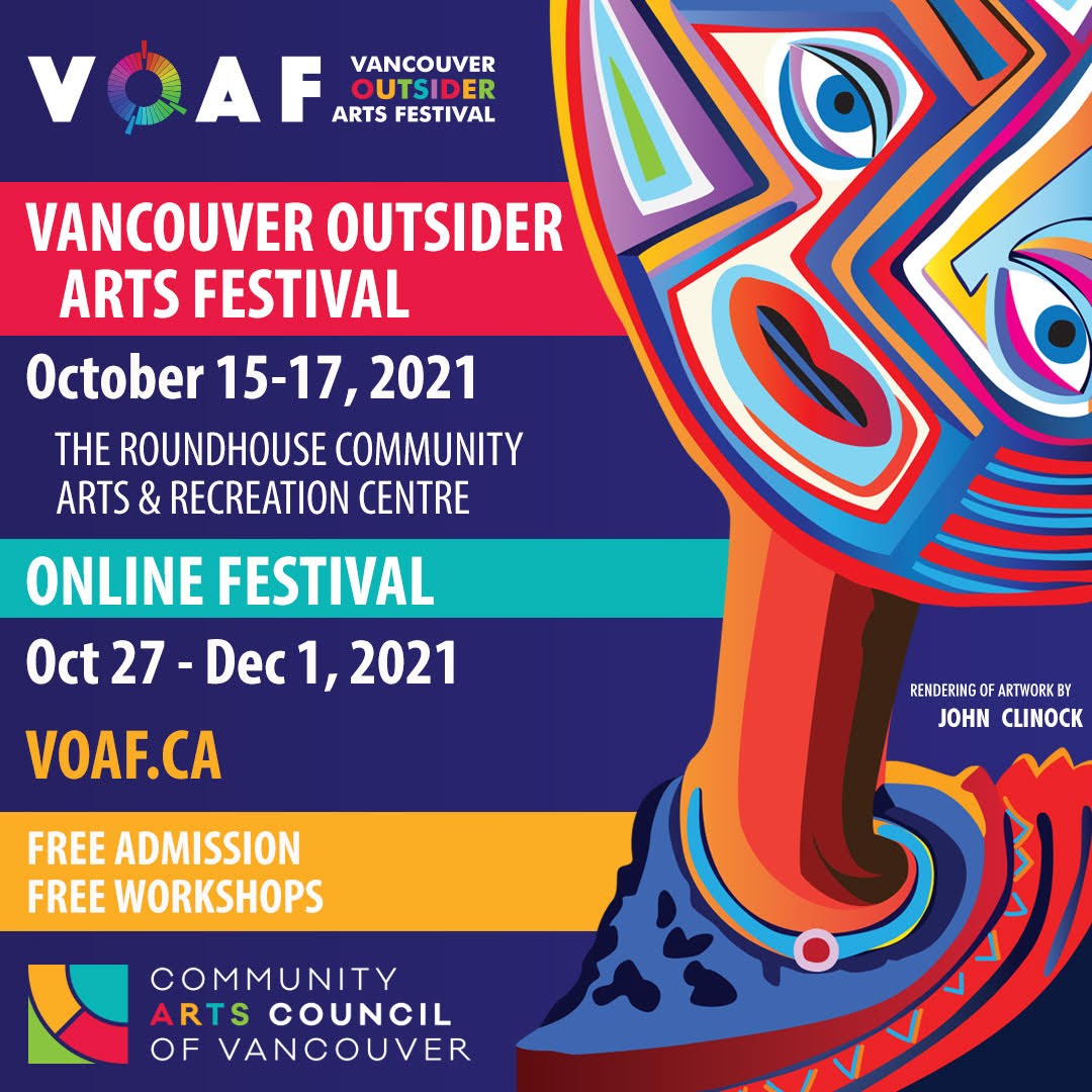 CommunityArtYVR's tweet photo. The Vancouver Outsider Art Festival is only one week away! #VOAF2021 runs October 15-17 at the RoundHouse Community Centre. The virtual festival runs from October 27-December 1. Visit https://t.co/7asHWLIBgK for more info! https://t.co/rOYpILw0PD