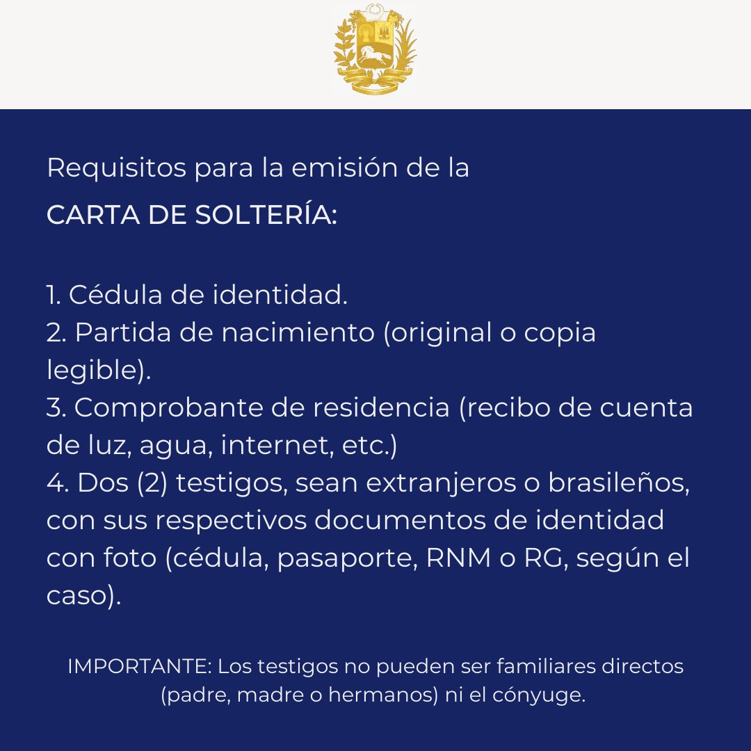 ATENCIÓN venezolanos en RÍO DE JANEIRO. La embajada realizará una jornada especial de emisión de CARTAS DE SOLTERÍA el próximo domingo 17/10. Más información sobre requisitos y dirección del evento, en las imágenes.
Para inscribirse, entre en el enlace:
forms.gle/RgUGF1Bit1Cgcj…