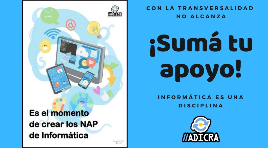 ADICRA's tweet photo. Los NAP conforman los saberes que ningún alumno debe dejar de aprender en las escuelas del país.

Para que exista #LaInformáticaComoMateria, sumate a la campaña para la creación de los #NAPdeInformática https://t.co/stdz1ctxWl